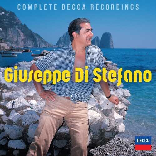 Giuseppe di Stefano: Giuseppe Di Stefano - Complete Decca Recordings - COMPACT DISCS