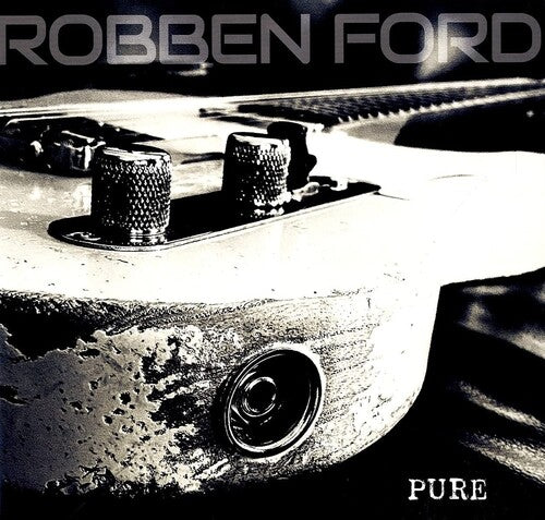 Robben Ford: Pure - VINYL LP