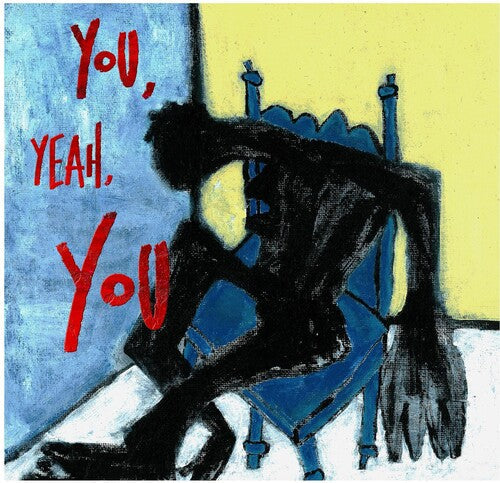 Tre Burt: You Yeah You - VINYL LP