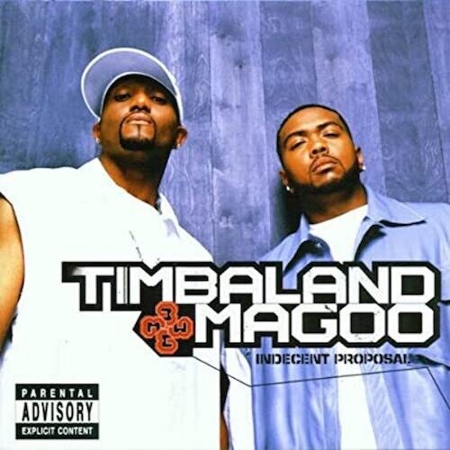 Timbaland & Magoo: Indecent Proposal - COMPACT DISCS