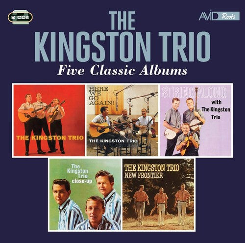 The Kingston Trio: Kingston Trio / Here We Go Again / String Along - COMPACT DISCS