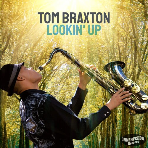 Tom Braxton: Lookin Up - COMPACT DISCS