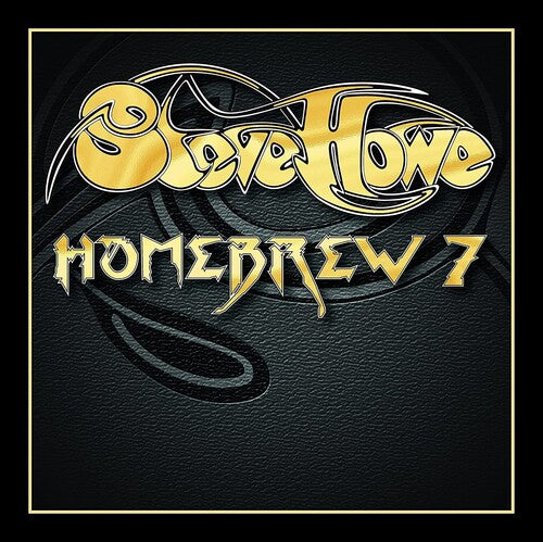 Steve Howe: Homebrew 7 - COMPACT DISCS