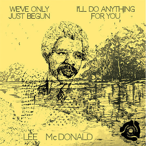 Lee McDonald: We've Only Just Begun - 7-INCH SINGLE