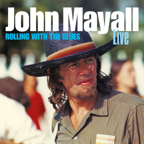 John Mayall: Rolling With The Blues - COMPACT DISCS