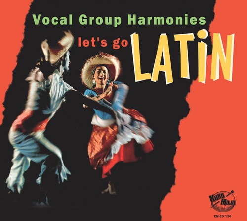 Various Artists: Lets Go Latin: Vocal Group Harmonies (Various Artists) - COMPACT DISCS
