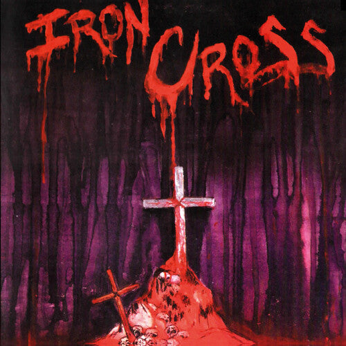 Iron Cross: Iron Cross - COMPACT DISCS