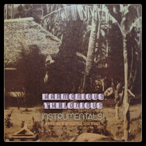 Harmonious Thelonious: Instrumentals - VINYL LP