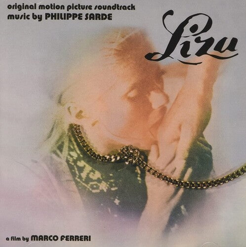Philippe Sarde: Liza (Love to Eternity) / La Dernière Femme (The Last Woman) (Original Soundtracks) - COMPACT DISCS