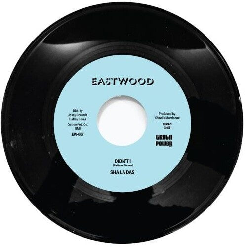 Sha La Das: Didn't I - 7-INCH SINGLE