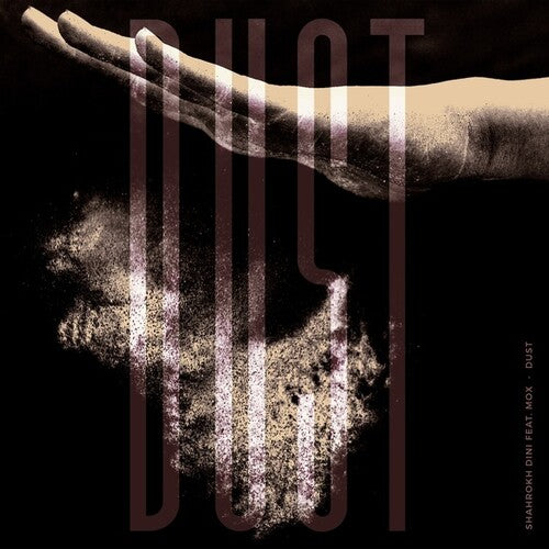 Dini, Shahrokh / Mox: Dust - 12-INCH SINGLE
