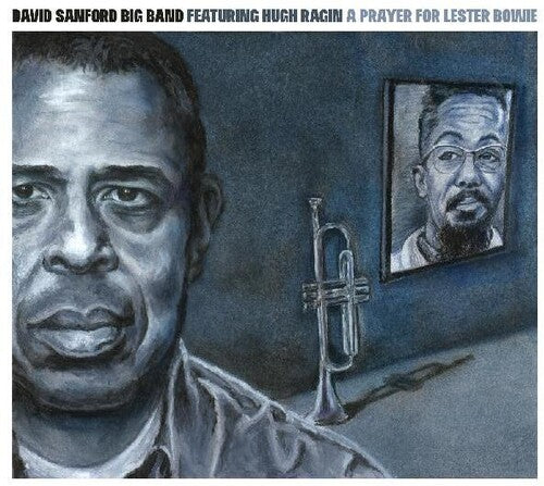 David Sanford: A Prayer For Lester Bowie - COMPACT DISCS