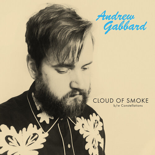 Andrew Gabbard: Cloud Of Smoke - Blue - 7-INCH SINGLE