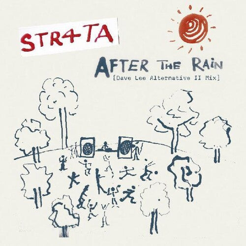 STR4TA: After The Rain (Dave Lee Alternative II Mix & Dub) - 12-INCH SINGLE