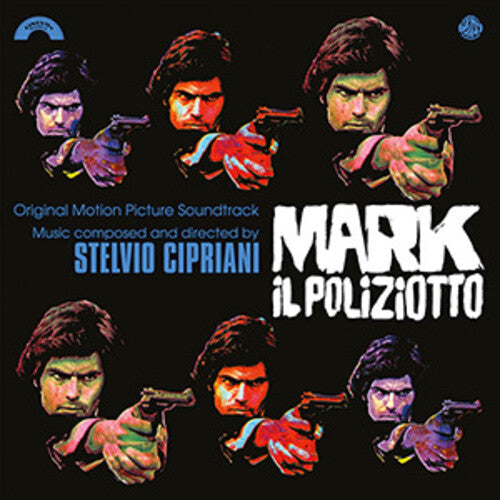Stelvio Cipriani: Mark Il Poliziotto (Blood, Sweat and Fear) (Original Motion Picture Soundtrack) - VINYL LP