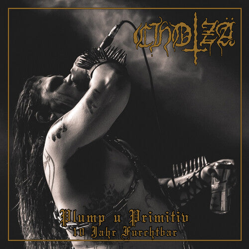 Chotza: Plump U Primitiv (10 Jahr Furchtbar) - COMPACT DISCS