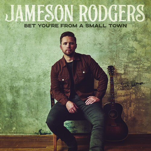 Jameson Rodgers: Bet You're From A Small Town - COMPACT DISCS