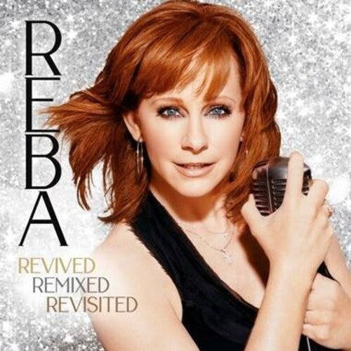 Reba McEntire: REBA- Revived Remixed Revisited - VINYL LP