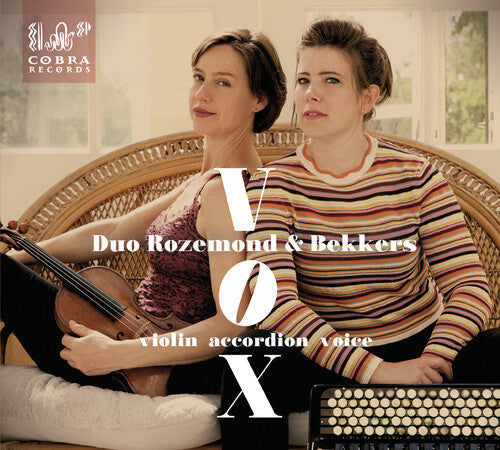 Duo Rozemond & Bekkers: Vox - COMPACT DISCS