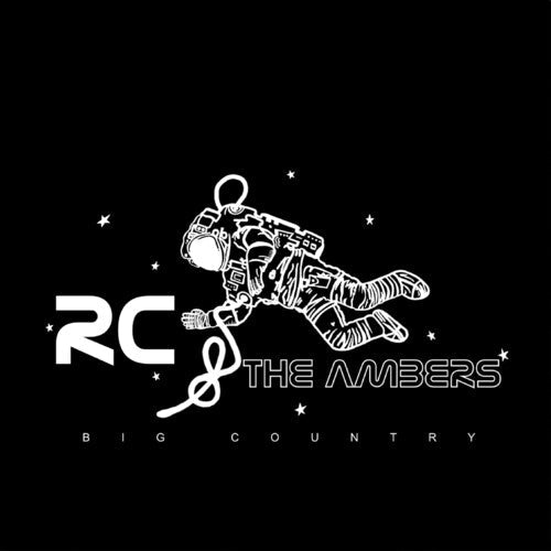 RC & the Ambers: Big Country - COMPACT DISCS