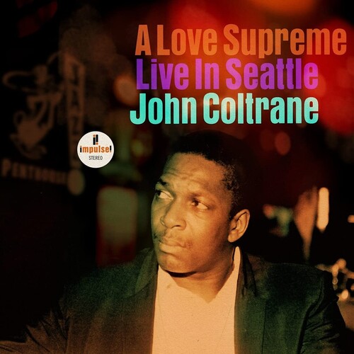 John Coltrane: A Love Supreme: Live In Seattle - VINYL LP