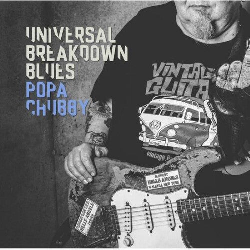 Popa Chubby: Universal Breakdown Blues - COMPACT DISCS