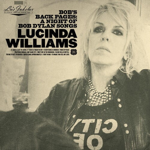 Lucinda Williams: Lu's Jukebox Vol. 3: Bob's Back Pages: A Night of Bob Dylan Songs - VINYL LP