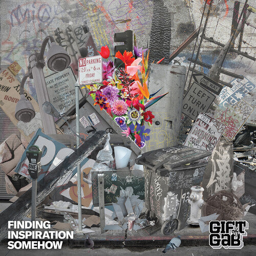 Gift of Gab: Finding Inspiration Somehow - COMPACT DISCS