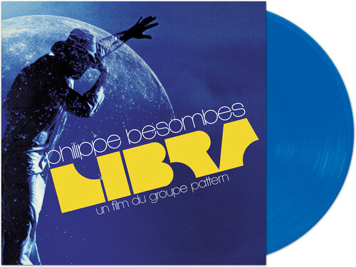 Philippe Besombes: Libra: Una Film Du Groupe Pattern - VINYL LP