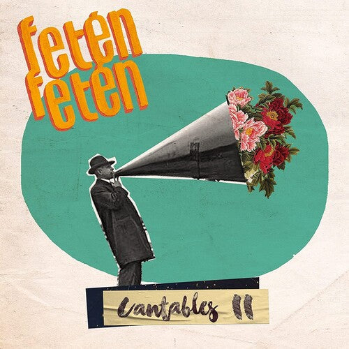 Feten Feten: Cantables II - COMPACT DISCS