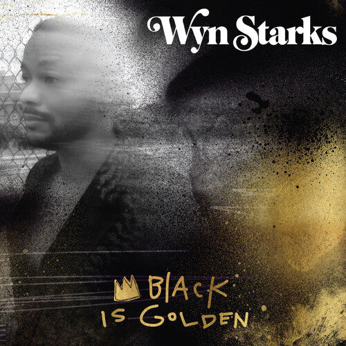 Wyn Starks: Black Is Golden - COMPACT DISCS
