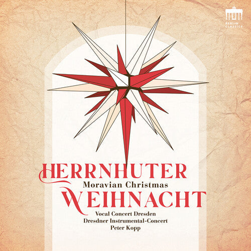 Vocal Concert Dresden Kopp Dresdner Instrumental-Concert: Herrnhuter Weihnacht - COMPACT DISCS