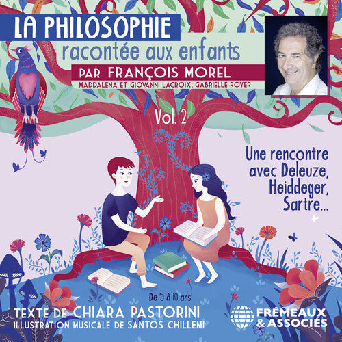 Morel Pastorini: La Philosophie Racontee 2 - COMPACT DISCS