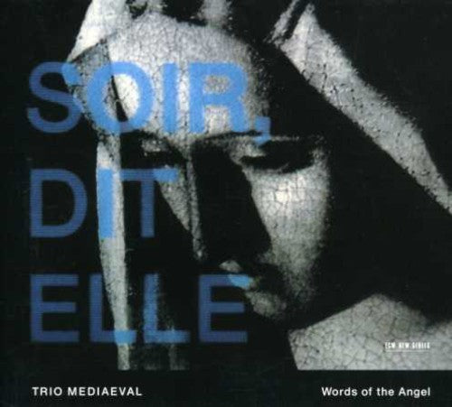 Trio Mediaeval: Words of the Angel - COMPACT DISCS