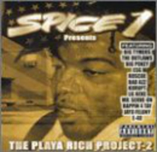 Spice 1: The Playa Rich Project, Vol. 2 - COMPACT DISCS