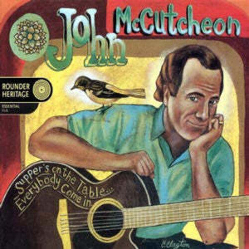 John McCutcheon: Supper's on the Table Everybody Come in - COMPACT DISCS