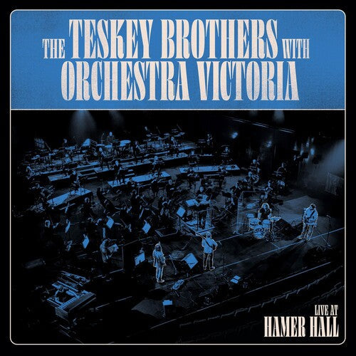 Teskey Brothers & Orchestra Victoria: Live At Hamer Hall (Blue) - VINYL LP