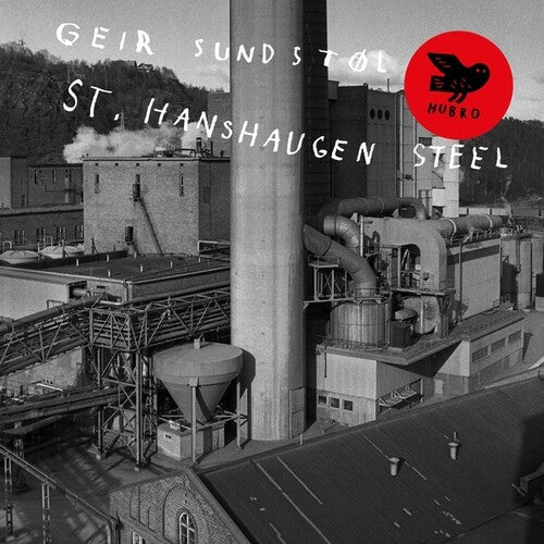 Geir Sundstol: St.Hanshaugen Steel - COMPACT DISCS