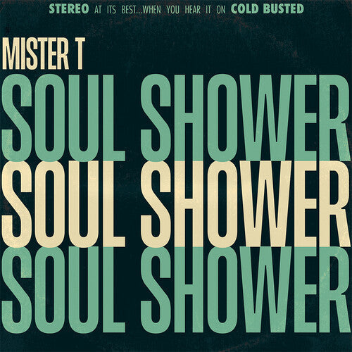 Mister T: Soul Shower - COMPACT DISCS