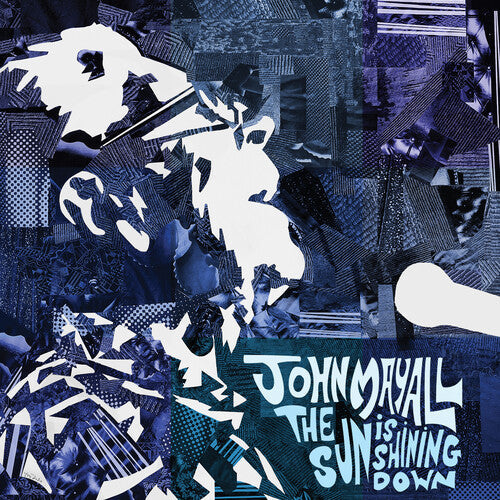 John Mayall: The Sun is Shining Down - VINYL LP