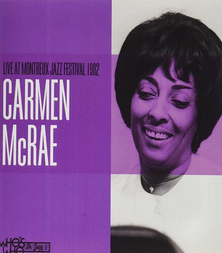 Carmen McRae: Live at The Montreaux Jazz Festival 1982 - COMPACT DISCS