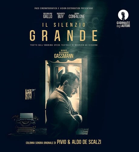 De Scalzi, Pivio / De Scalzi, Aldo: Il Silenzio Grande (Original Soundtrack) - VINYL LP