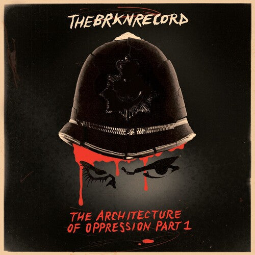 Brkn Record: The Architecture Of Oppression Part 1 - COMPACT DISCS