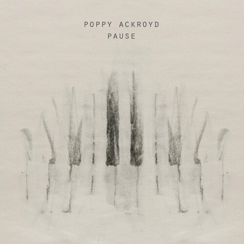 Poppy Ackroyd: Pause - VINYL LP