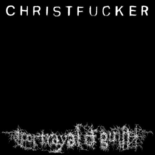 Portrayal of Guilt: CHRISTFUCKER - VINYL LP