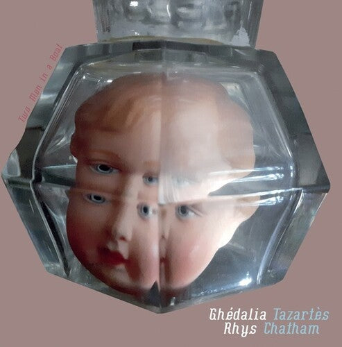Tazartes, Ghedalia & Rhys Chatham: Two Men In A Boat - VINYL LP