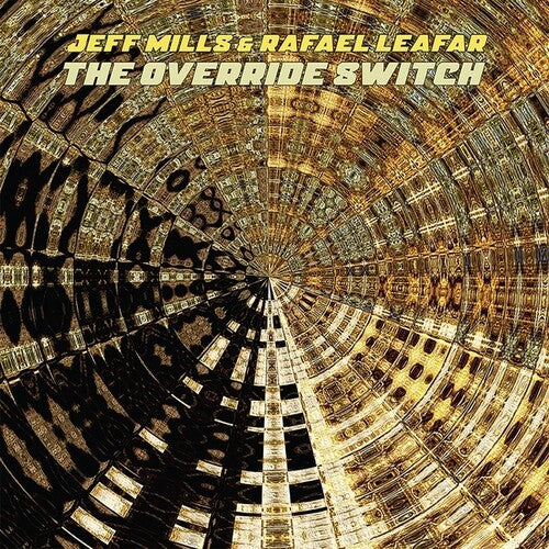 Mills, Jeff / Leafar, Rafael: Override Switch - VINYL LP