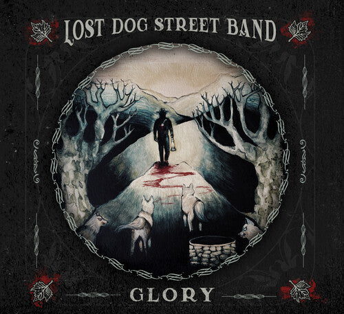 Lost Dog Street Band: Glory - VINYL LP