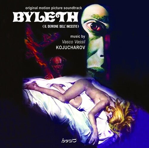 Vasco Vassil Kojucharov: Byleth: Il Demone Dell Incesto (Byleth: The Demon of Incest) (Original Motion Picture Soundtrack) - COMPACT DISCS