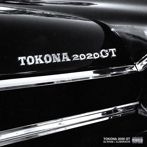 DJ Ryow / Illmariachi: Tokona 2020 GT - 7-INCH SINGLE